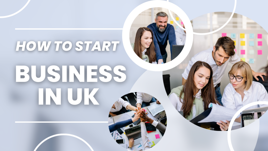 How to Start a Business in the UK