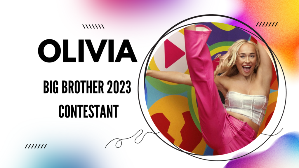 Scottish Dancer Olivia Joins Big Brother 