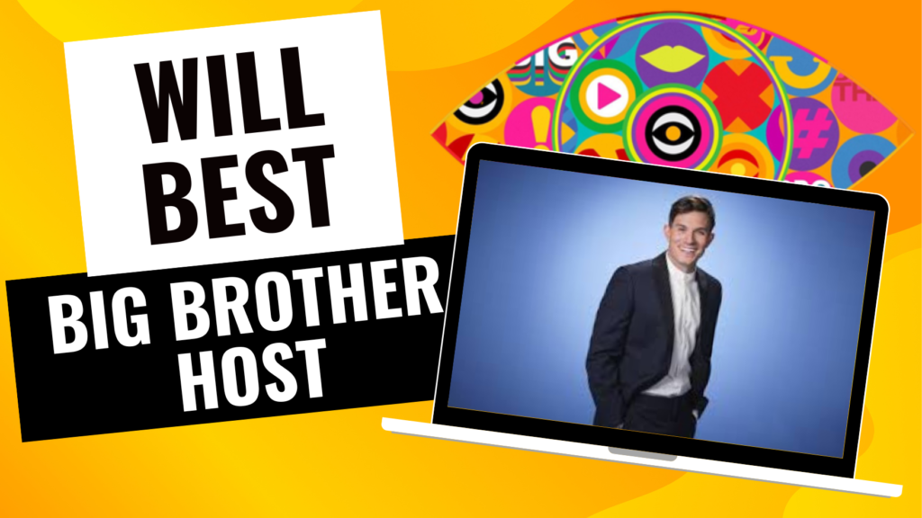Will Best Big Brother Host