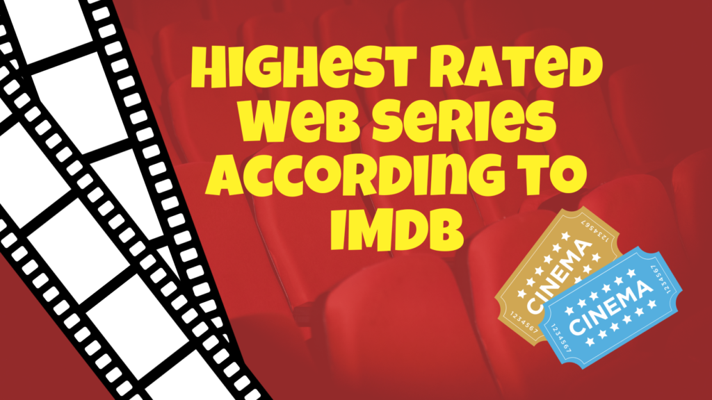 Highest Rated Web Series According to IMDB